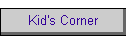 Kid's Corner